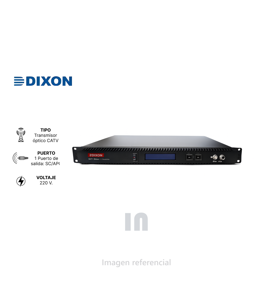 Transmisor Óptico Dixon 1550 nm – 7 dBm, Modulación Interna, CATV PON, SC/APC, 220 V con Panel de Control